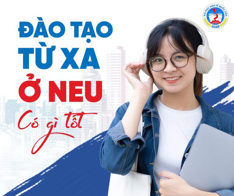 [GIẢI ĐÁP – REVIEW]: Có Nên Học Đại Học Từ Xa Kinh Tế Quốc Dân?